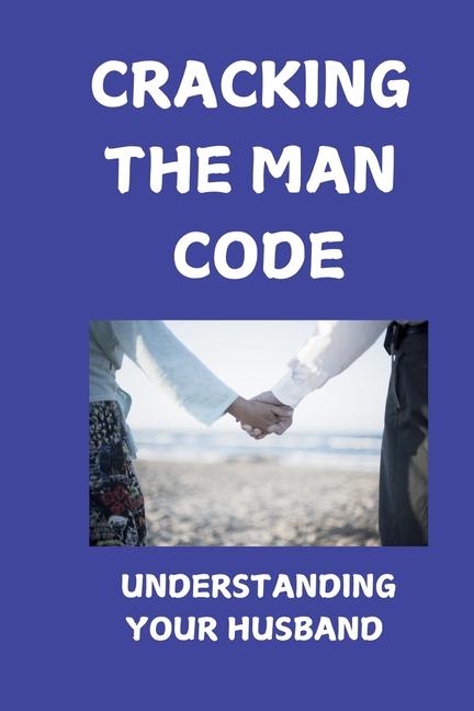 Knjiga Cracking The Man Code Joe Pettigrew