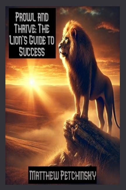 Kniha Prowl and Thrive Matthew Petchinsky