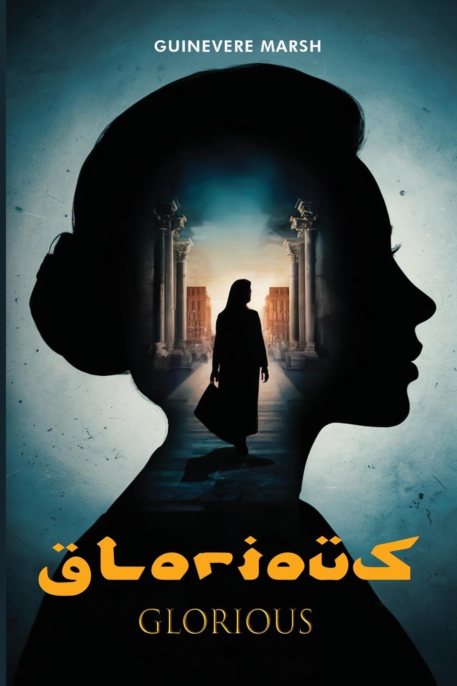Kniha Glorious Guinevere Marsh