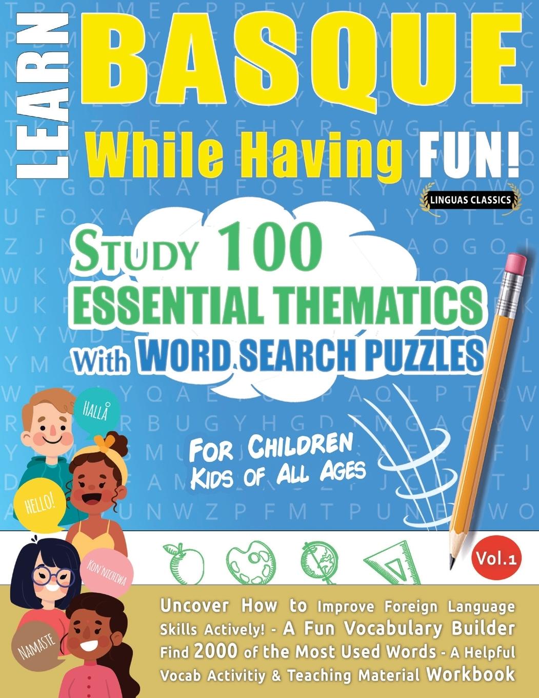 Kniha Learn Basque While Having Fun! - For Children LINGUAS CLASSICS