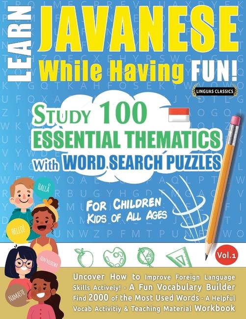 Kniha Learn Javanese While Having Fun! - For Children LINGUAS CLASSICS