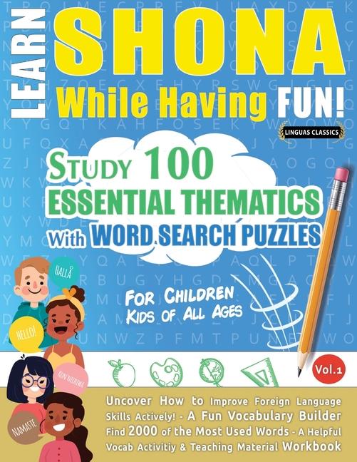 Book Learn Shona While Having Fun! - For Children LINGUAS CLASSICS