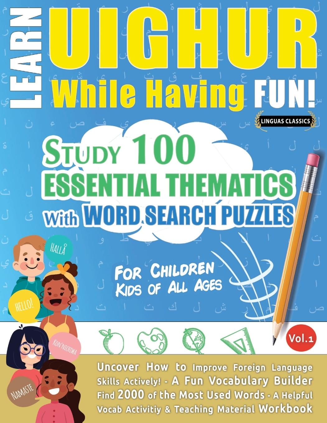 Kniha Learn Uighur While Having Fun! - For Children LINGUAS CLASSICS