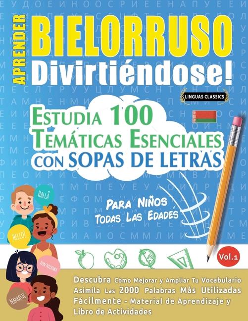 Knjiga Aprender Bielorruso Divirtiéndose! - Para Ni?os LINGUAS CLASSICS