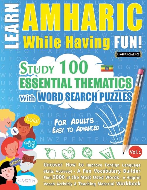 Kniha Learn Amharic While Having Fun! - For Adults LINGUAS CLASSICS