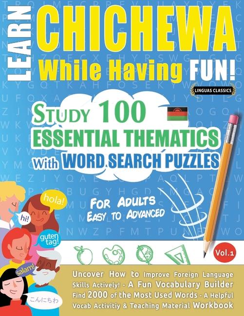 Kniha Learn Chichewa While Having Fun! - For Adults LINGUAS CLASSICS