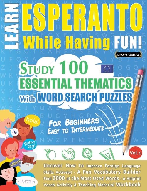 Kniha Learn Esperanto While Having Fun! - For Beginners LINGUAS CLASSICS