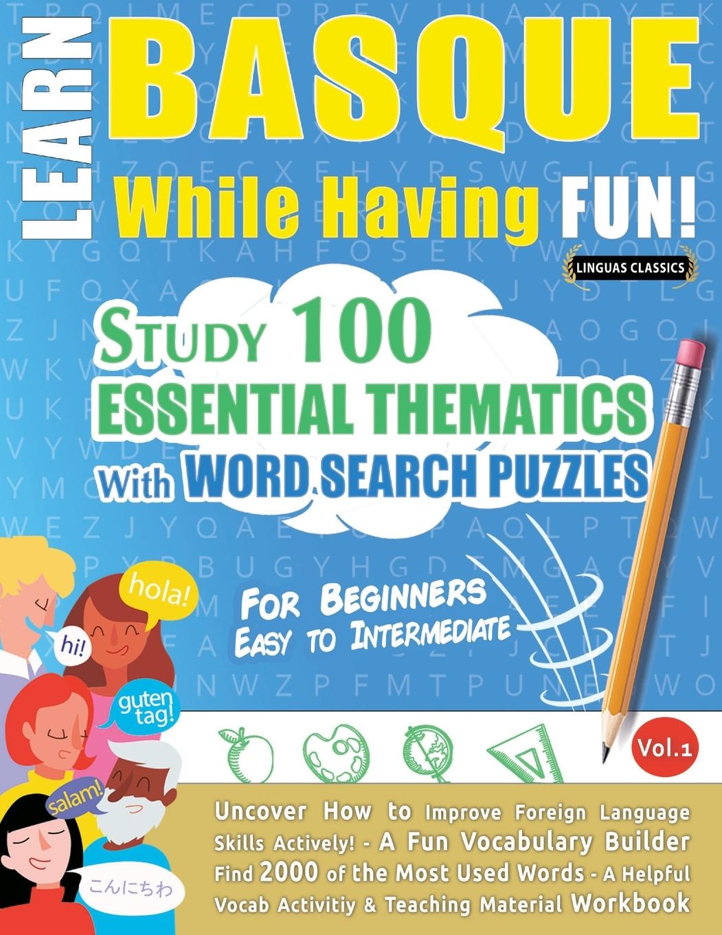 Kniha Learn Basque While Having Fun! - For Beginners LINGUAS CLASSICS