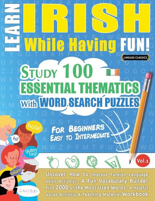 Kniha Learn Irish While Having Fun! - For Beginners LINGUAS CLASSICS