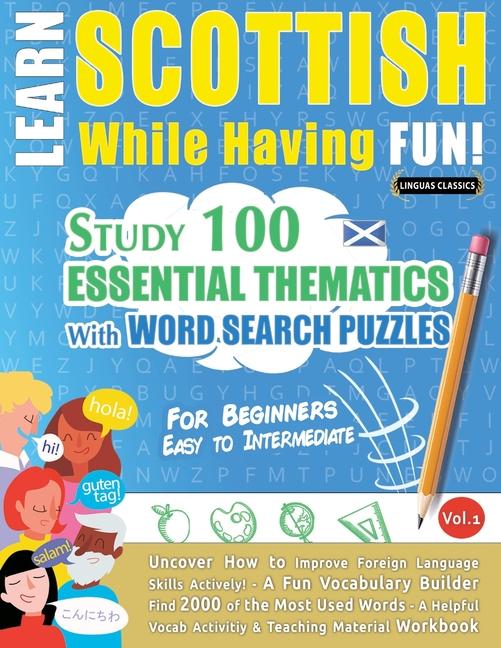 Kniha Learn Scottish While Having Fun! - For Beginners LINGUAS CLASSICS
