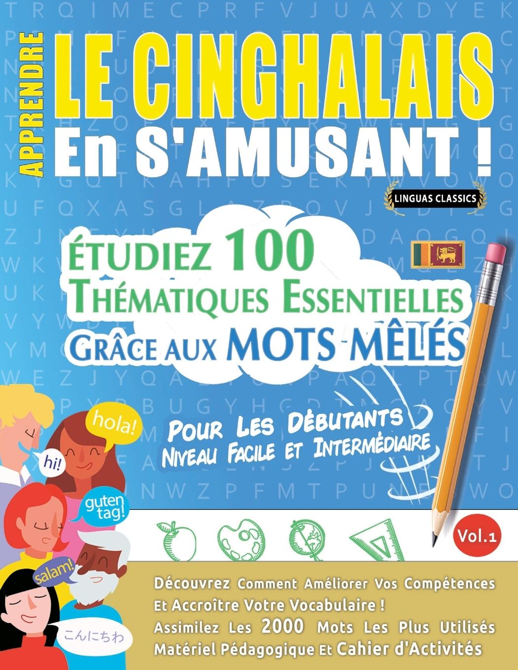 Kniha Apprendre Le Cinghalais En s'Amusant - Pour Les Débutants LINGUAS CLASSICS