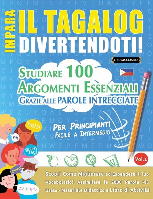 Kniha Impara Il Tagalog Divertendoti! - Per Principianti LINGUAS CLASSICS