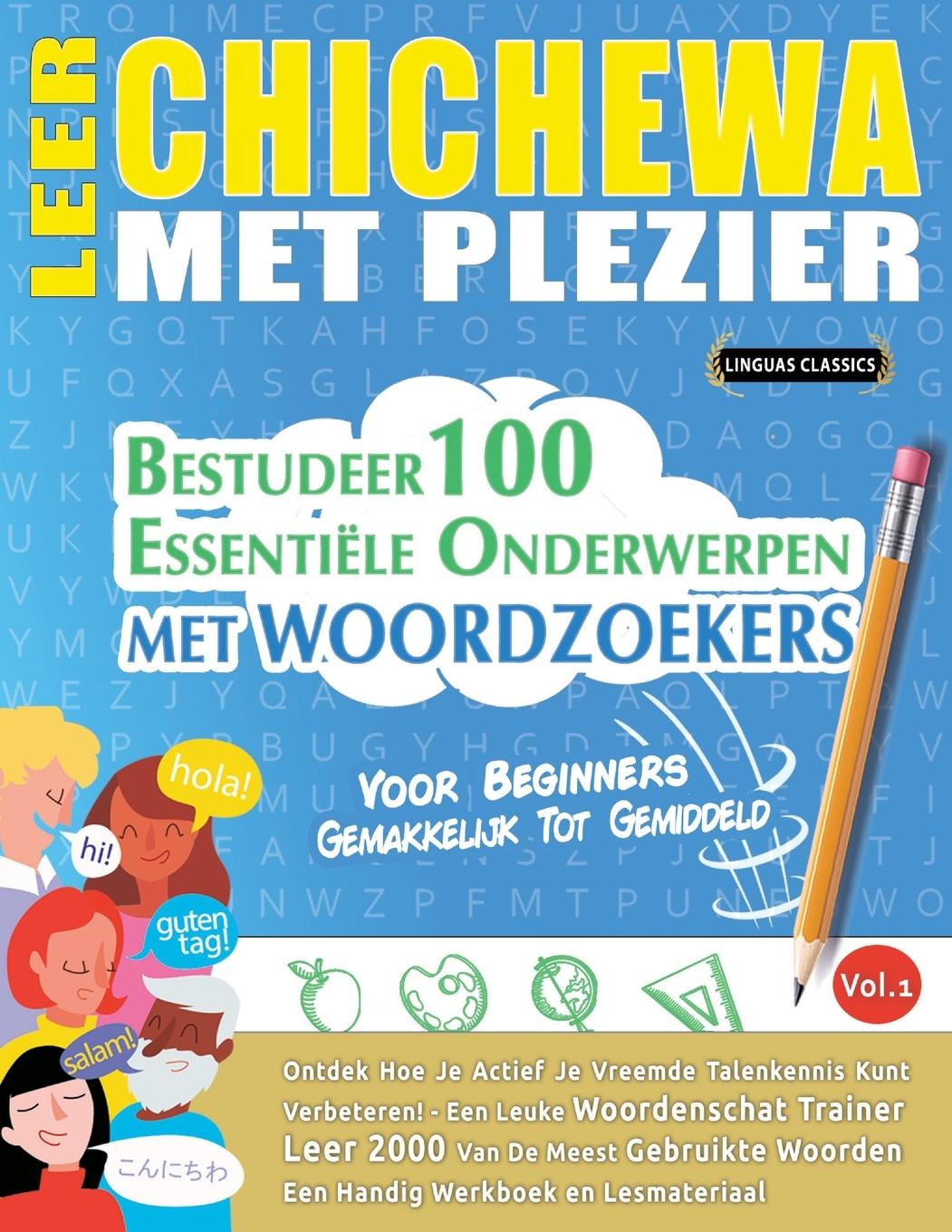 Kniha Leer Chichewa Met Plezier - Voor Beginners LINGUAS CLASSICS
