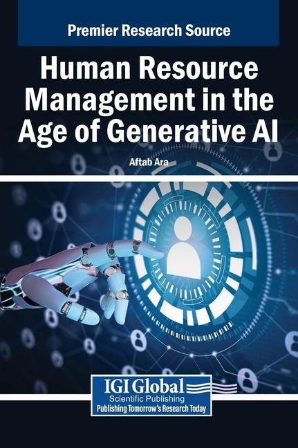 Knjiga Human Resource Management in the Age of Generative AI Aftab Ara