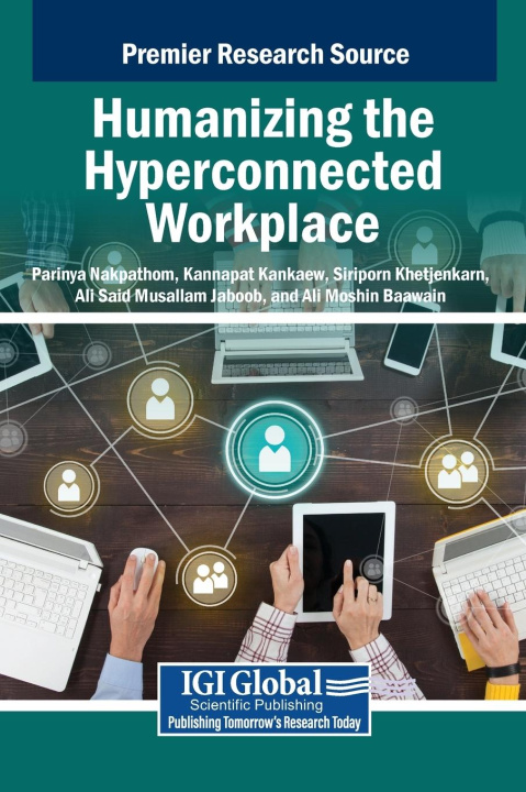 Kniha Humanizing the Hyperconnected Workplace Kannapat Kankaew