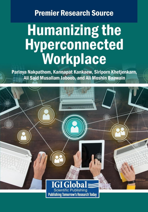 Kniha Humanizing the Hyperconnected Workplace Kannapat Kankaew
