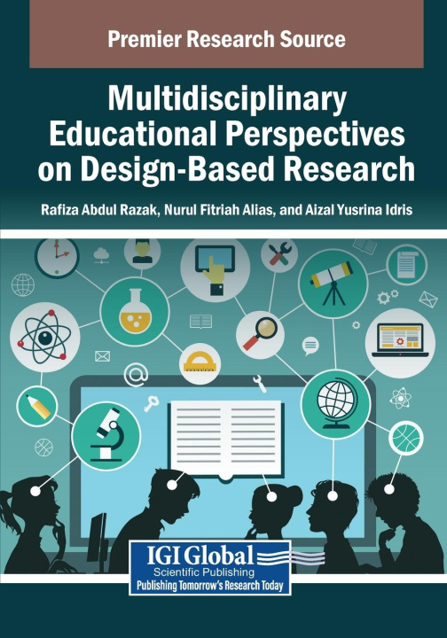 Kniha Multidisciplinary Educational Perspectives on Design-Based Research Nurul Fitriah Alias