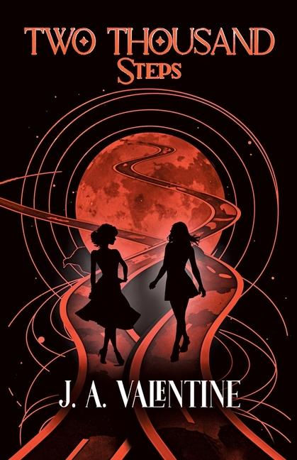Kniha Two Thousand Steps J. A Valentine