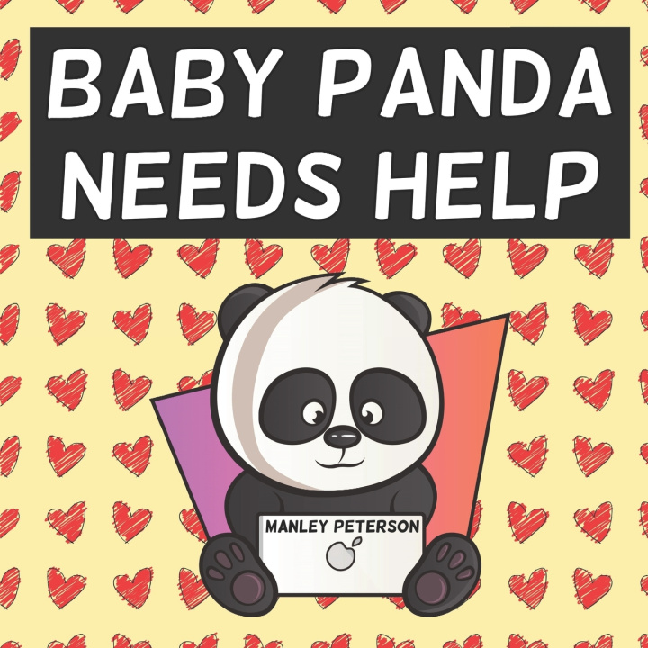 Kniha Baby Panda Needs Help Manley Peterson