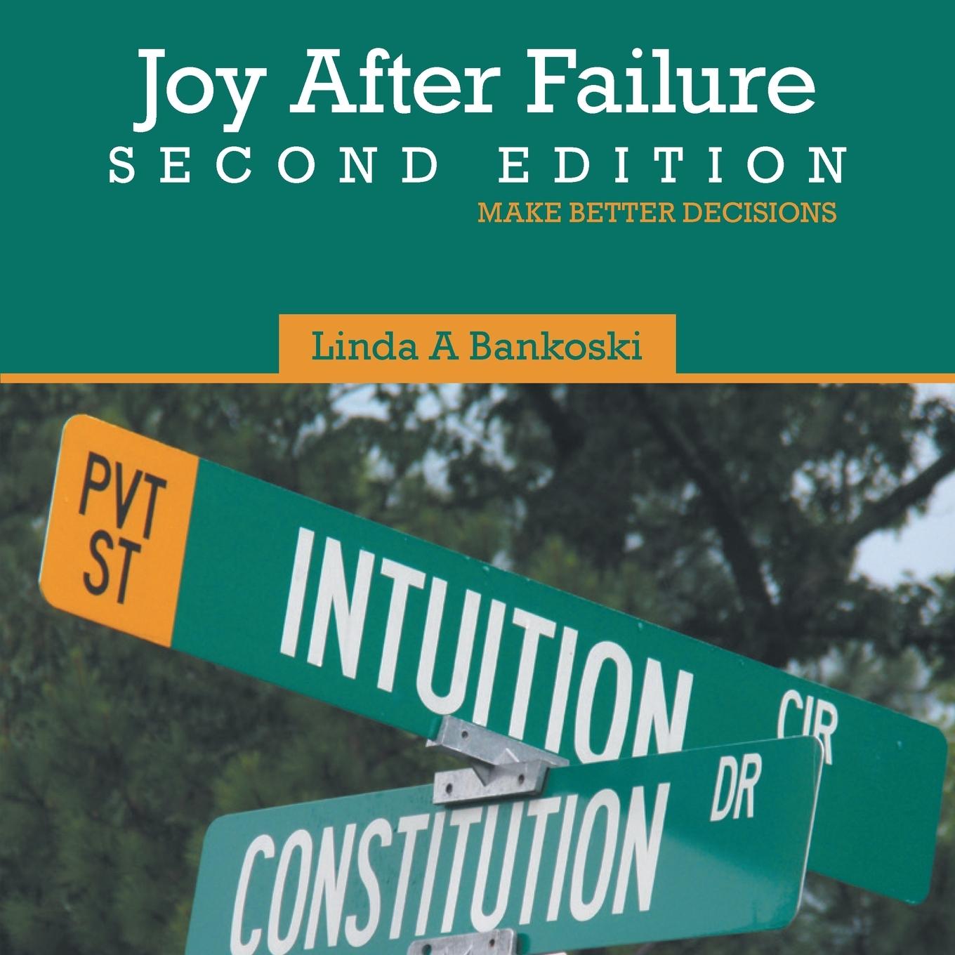 Knjiga Joy After Failure Second Edition Linda A Bankoski