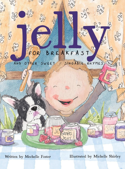 Buch Jelly for Breakfast Michelle Shirley