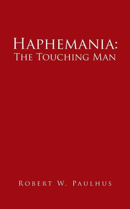 Kniha Haphemania Robert W. Paulhus