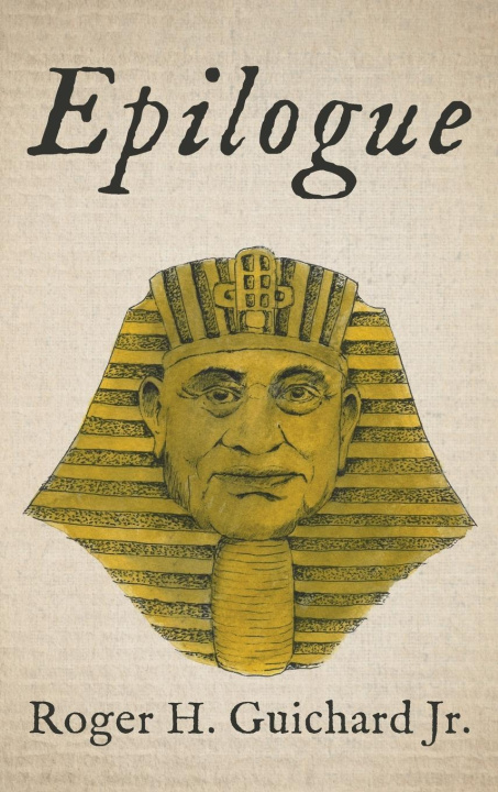 Kniha Epilogue Roger H. Jr. Guichard