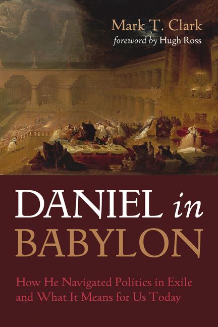 Kniha Daniel in Babylon Mark T. Clark