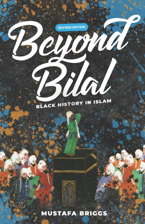 Knjiga Beyond Bilal Mustafa Briggs