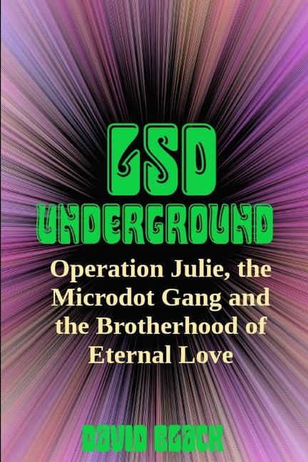 Kniha LSD Underground David Black