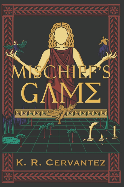 Kniha Mischief's Game K. R. Cervantez
