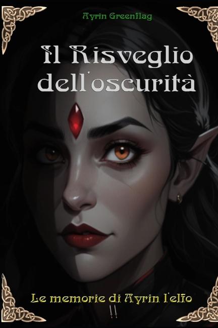 Kniha Il risveglio dell'oscurit? Ayrin Greenflag