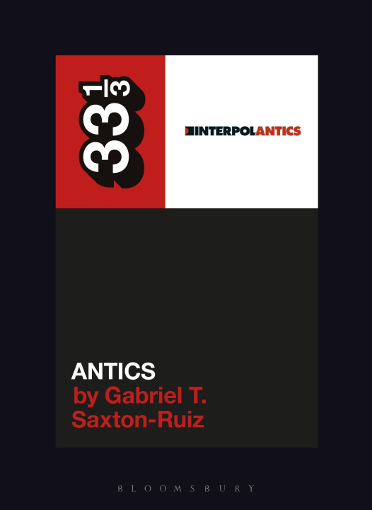 Kniha Interpol's Antics Saxton-Ruiz