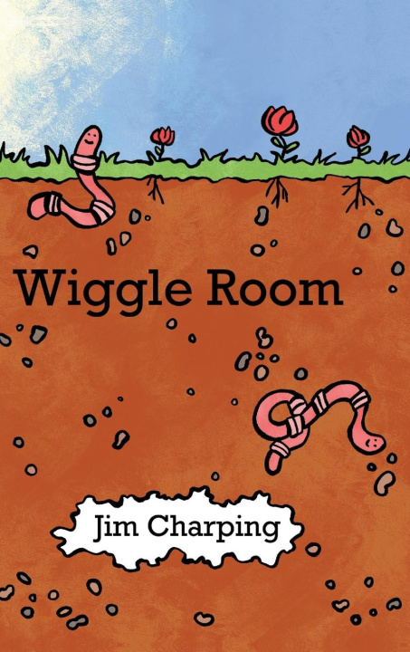 Kniha Wiggle Room Jim Charping