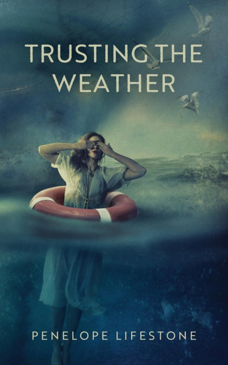 Kniha Trusting the Weather Penelope Lifestone