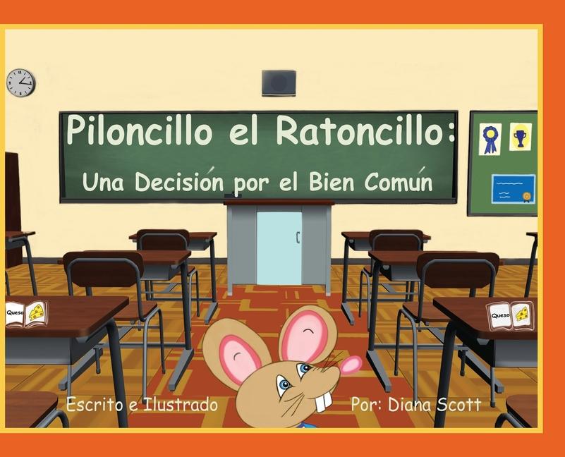 Knjiga Piloncillo el Ratoncillo Diana Scott