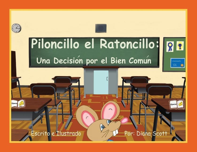 Kniha Piloncillo el Ratoncillo Diana Scott