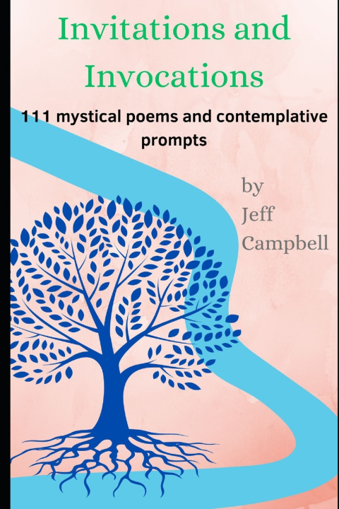 Book Invitations, Invocations Jeff Campbell