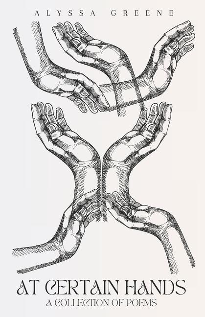 Kniha At Certain Hands Alyssa Greene
