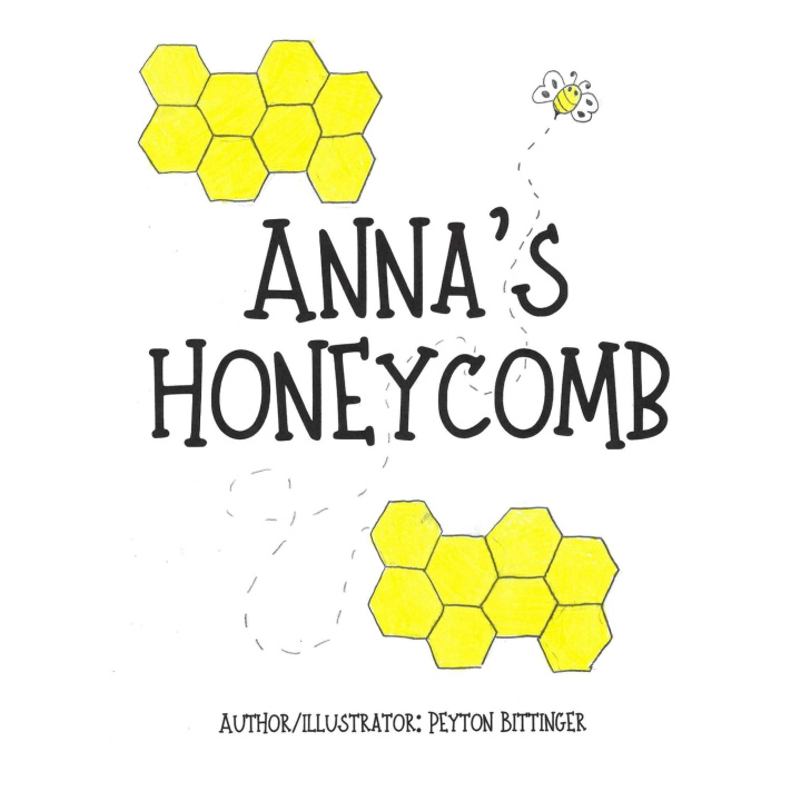 Knjiga Anna's Honeycomb Peyton Bittinger