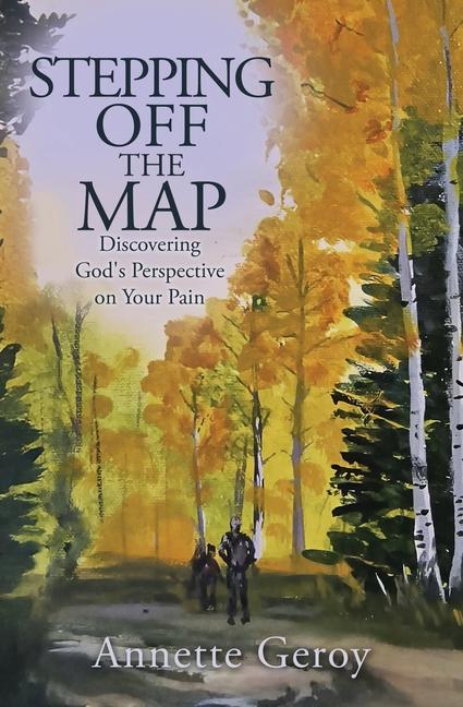 Kniha Stepping Off the Map Annette Geroy