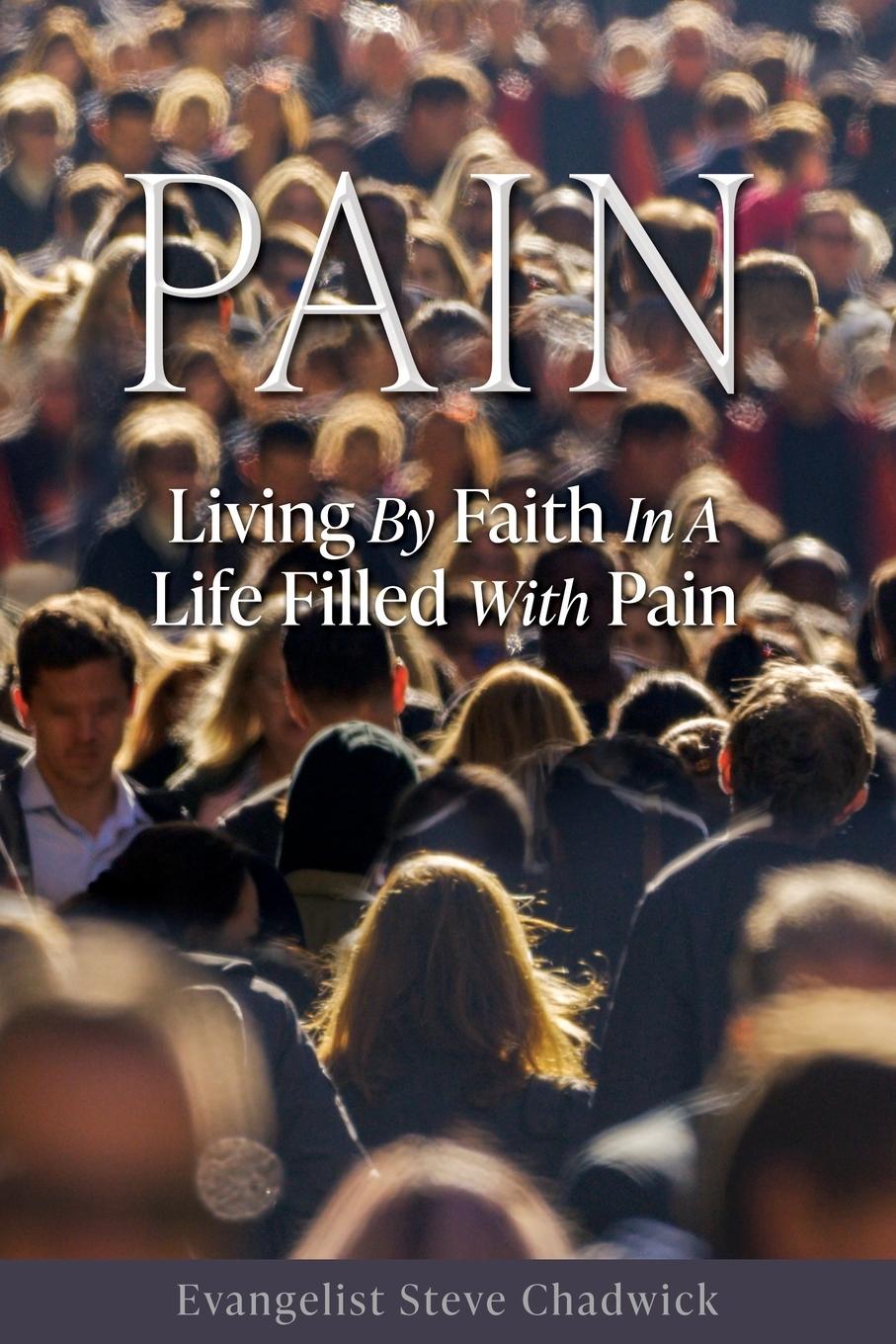 Knjiga Pain Evangelist Steve Chadwick