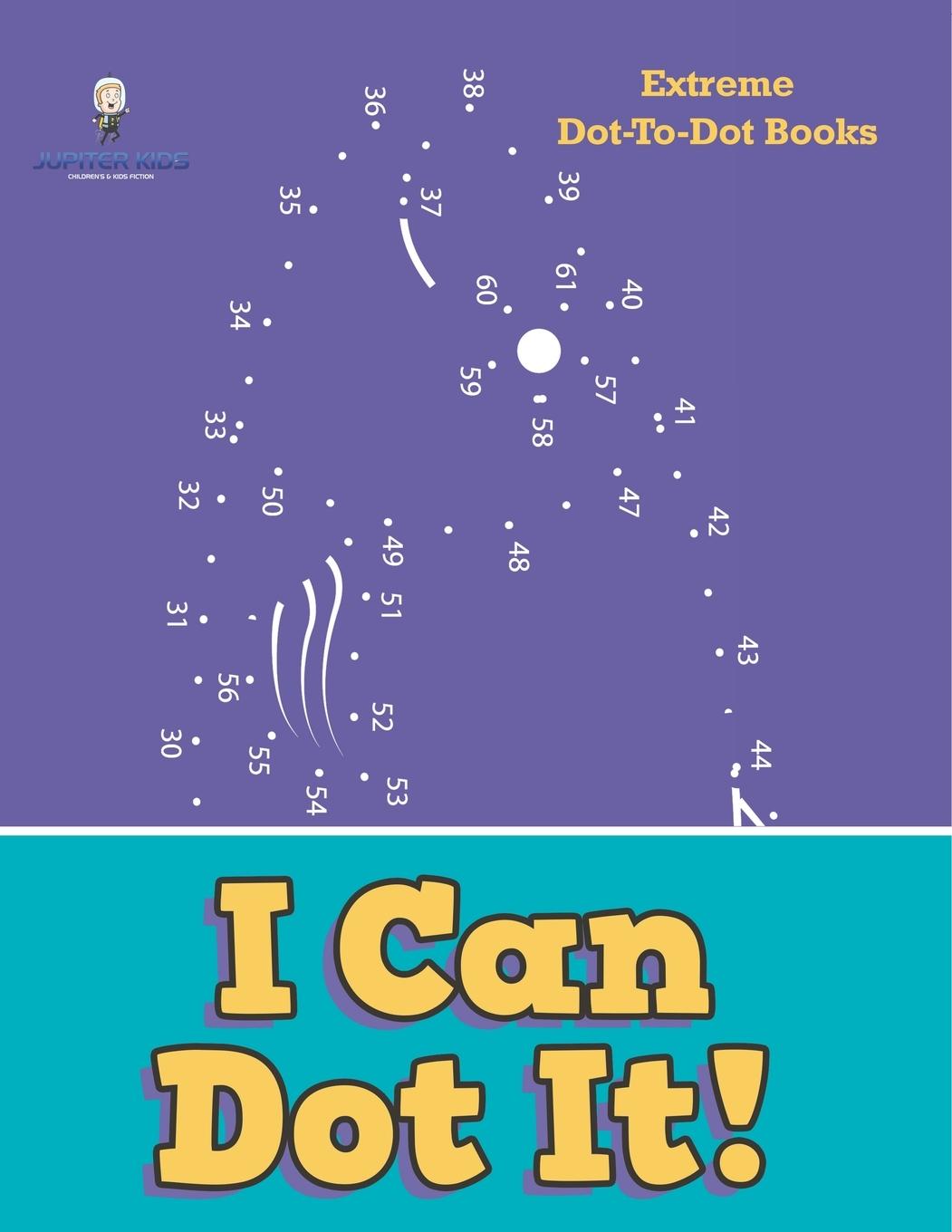 Kniha I Can Dot It! Jupiter Kids