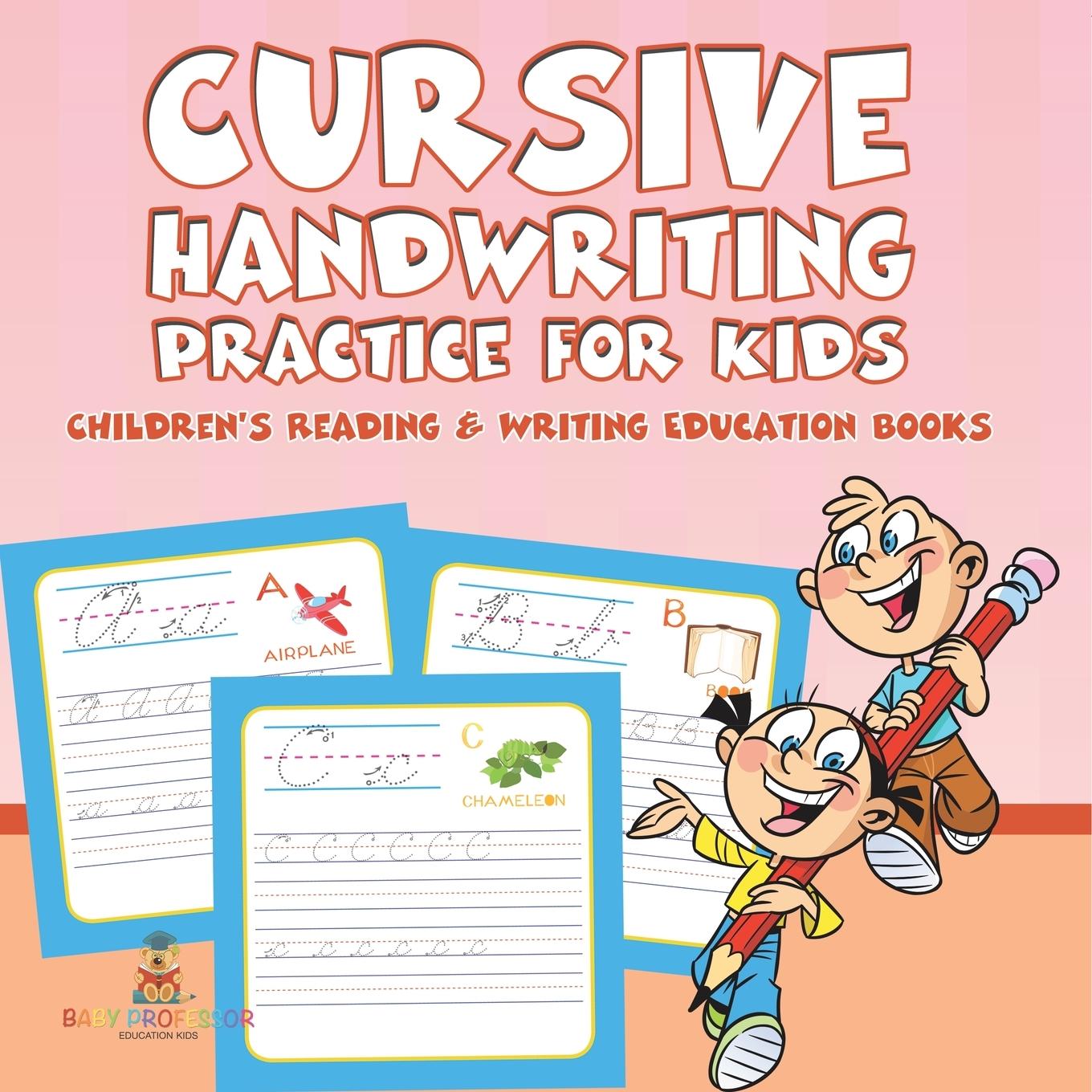 Kniha Cursive Handwriting Practice for Kids Baby Professor