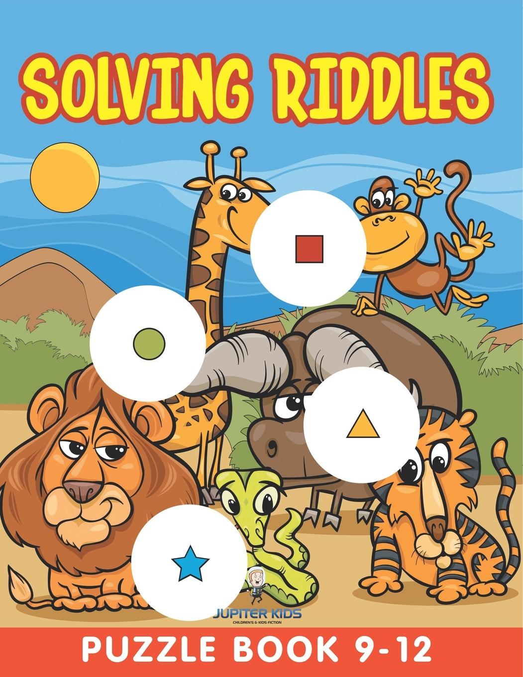 Knjiga Solving Riddles Jupiter Kids
