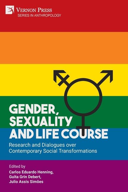 Kniha Gender, Sexuality and Life Course Guita Grin Debert