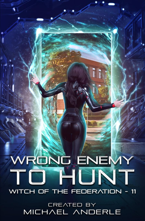 Kniha Wrong Enemy To Hunt Michael Anderle