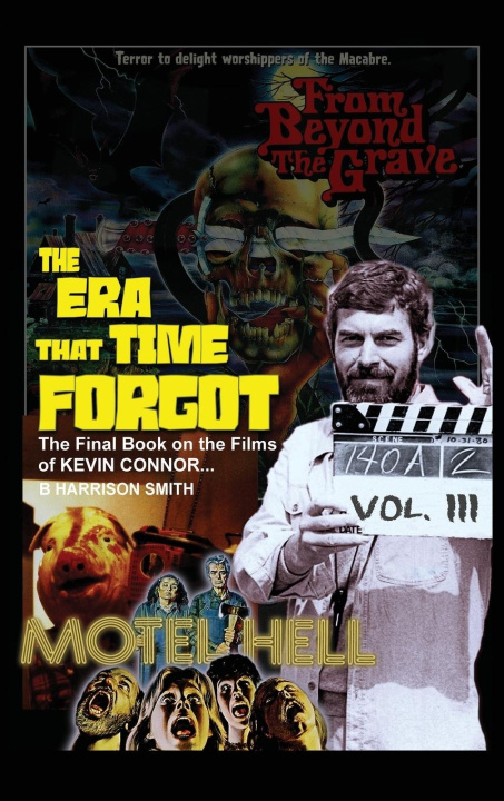 Knjiga The Era That Time Forgot Volume Three B. Harrison Smith