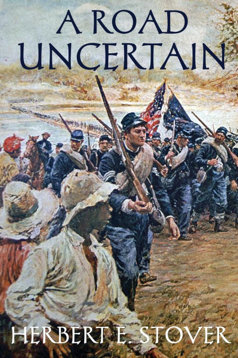 Boek A Road Uncertain Herbert E Stover