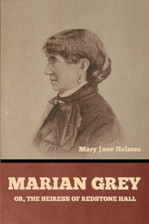 Knjiga Marian Grey Mary Jane Holmes